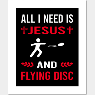 I Need Jesus And Flying Disc Posters and Art